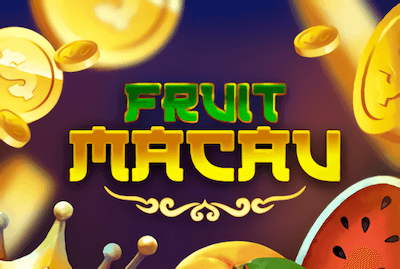 Fruit Macau