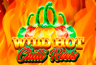 Wild Hot Chilli Reels