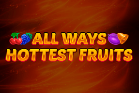 All Ways Hottest Fruits