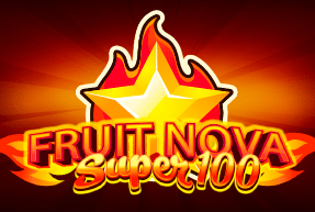 Fruit Super Nova 100