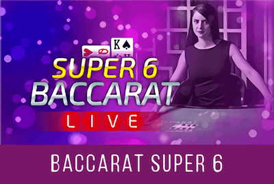 Baccarat Super 6