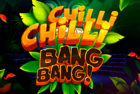 Chilli Chilli Bang Bang