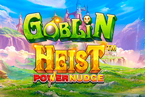 Goblin Heist Powernudge