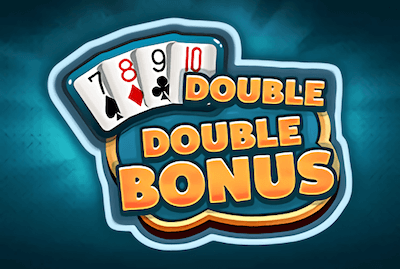 DOUBLE DOUBLE BONUS