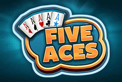 FIVE ACES