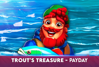 Trout's Treasure - Payday