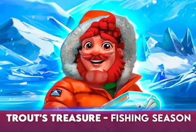 Trout's Treasure - Fishing Season